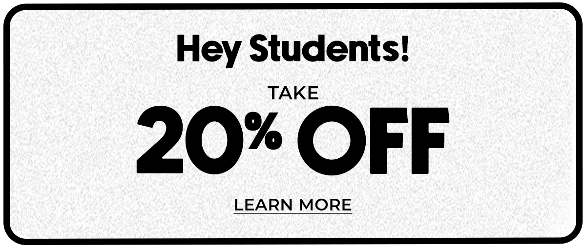 Student Discount Take 20% Off Learn More