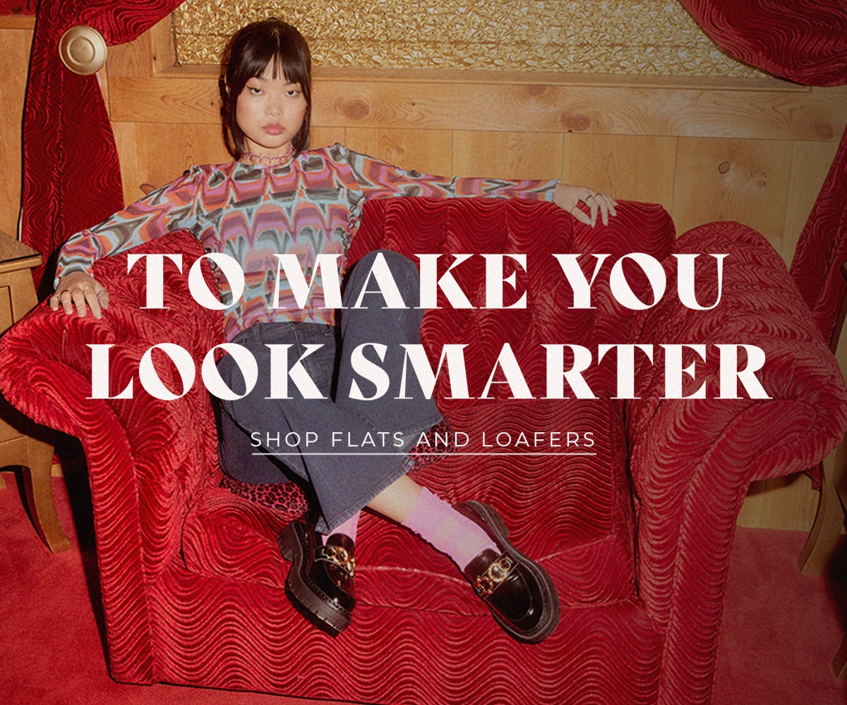 To make you look smarter. Shop flats and loafers from Circus NY by Sam Edelman