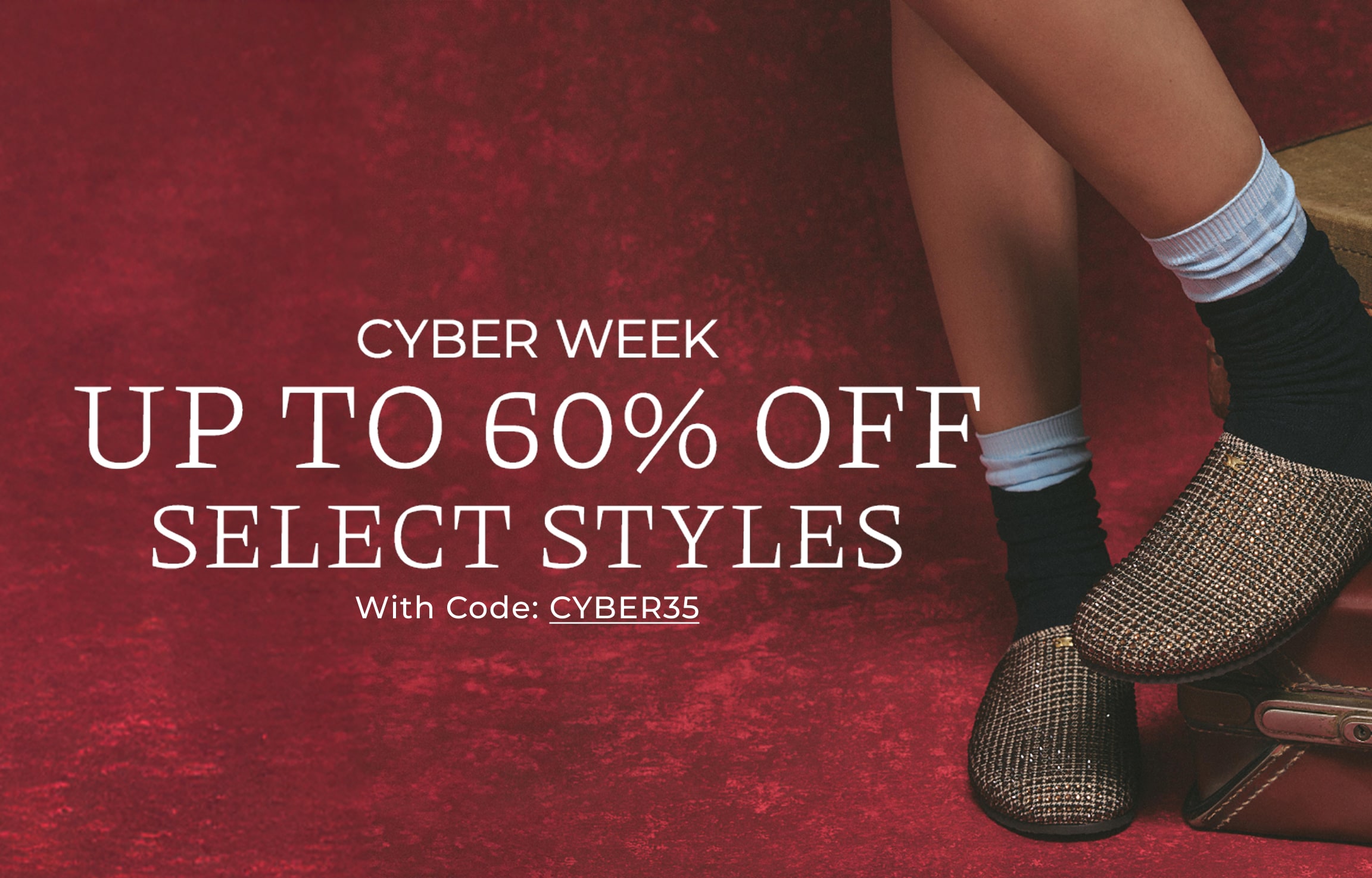 cyber week! shop up to 60% off select styles with code CYBER35