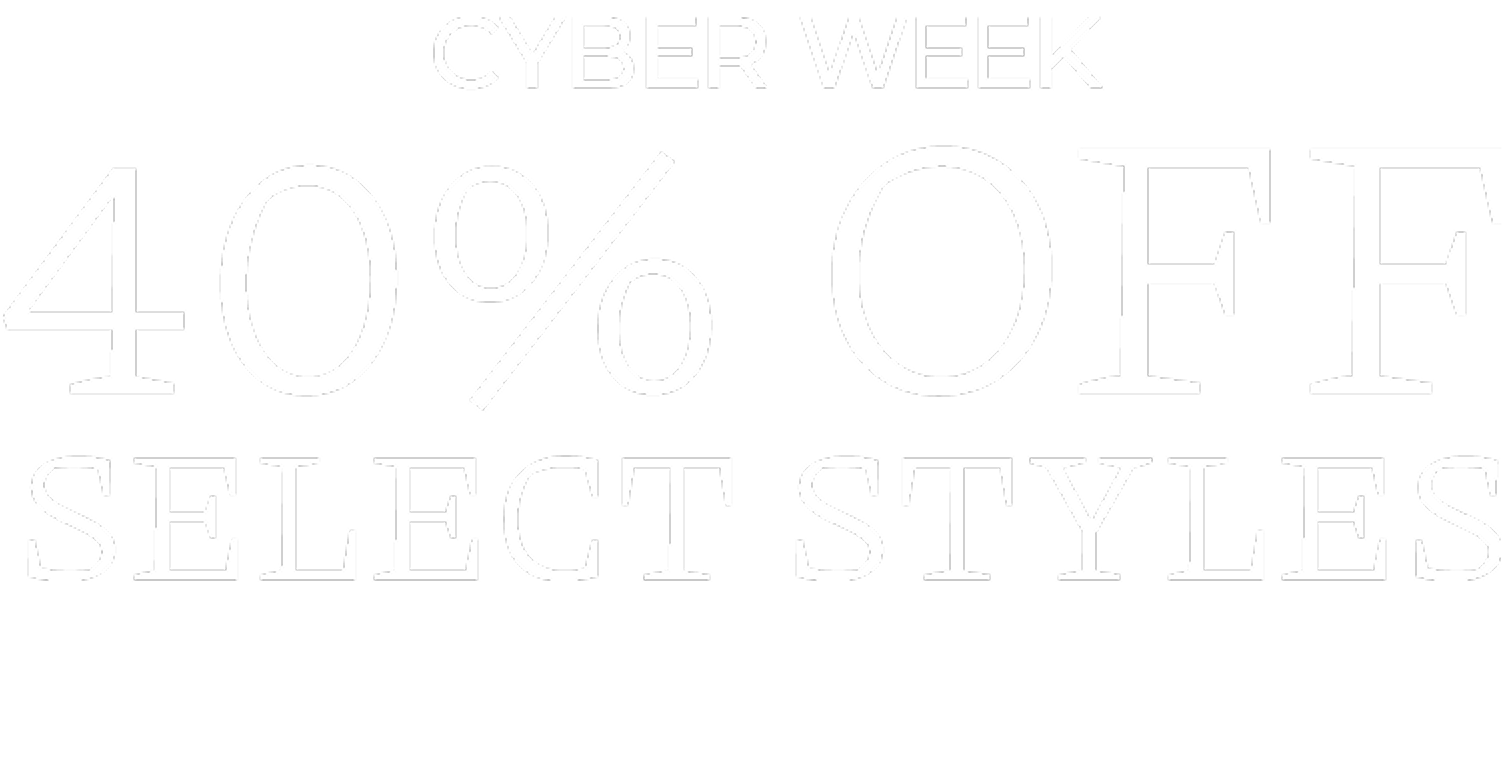cyber week! shop 40% off select styles with code CYBER40